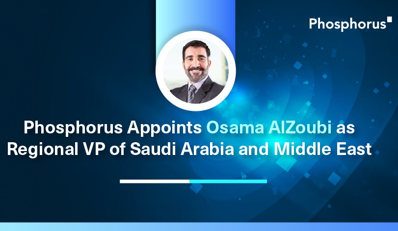 Phosphorus تصدر قرارًا بتعيين Osama AlZoubi نائباً للرئيس الإقليمي للشركة في المملكة العربية السعودية والشرق الأوسط